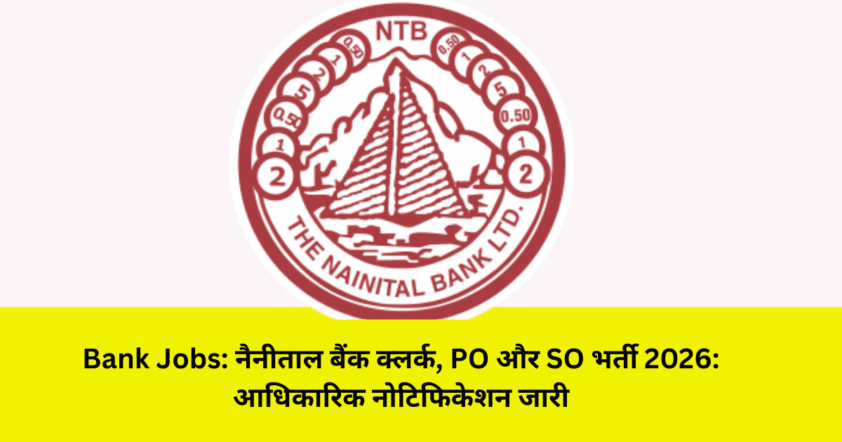 Nainital Bank Recruitment 2026
